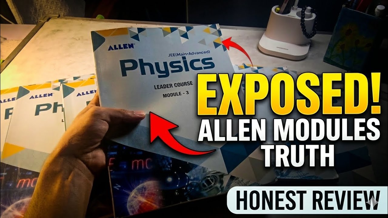 Allen Modules Detailed Review 2026 | Is It Enough for JEE Mains ...