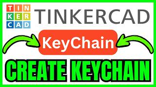 How To MAKE KEYCHAIN Tinkercad (QUICK & EASY) 2026