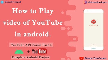 How to Play Video of YouTube in Android || YouTube Player API #5