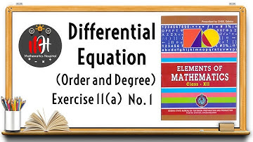 Differential Equation | Exercise 11(a) No. 1