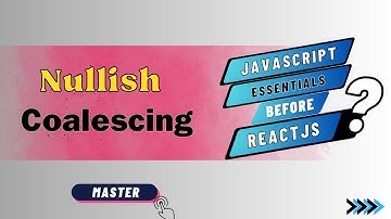 Nullish Coalescing Operator|| JavaScript essentials for React #javascript #react