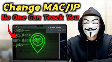 Change Your MAC & IP Address Like Hackers | Full Anonymity Guide