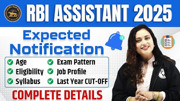 RBI Assistant 2025 Notification | RBI Grade B Salary, Syllabus, Exam Pattern | Complete Details