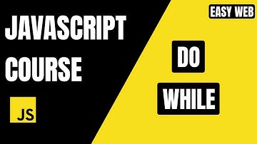 JavaScript do–while Loop Explained 🔥 | Complete Beginner Guide #EasyWebSeries