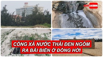 Quảng Bình: Xuất hiện cống xả nước thải đen ngòm ra bãi biển ở Đồng Hới | Báo Người Lao Động