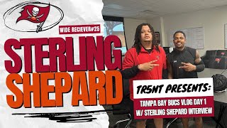 Tampa Bay Buccaneers Training Camp Day 1 Vlog W Sterling Shepard Interview