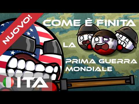 Com'è finita la Prima Guerra Mondiale?