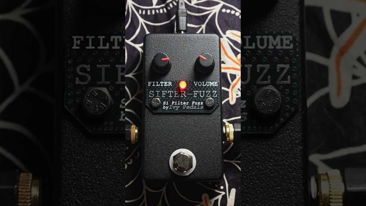 Ivy Pedals Sifter Fuzz - Silicon Fuzz + LPF 