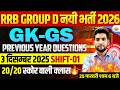 RRB GROUP D GK GS| PREVIOUS YEAR QUESTION 2025| RRB GROUP D GK GS PRACTICE SET | GROUP D GK GS CLASS