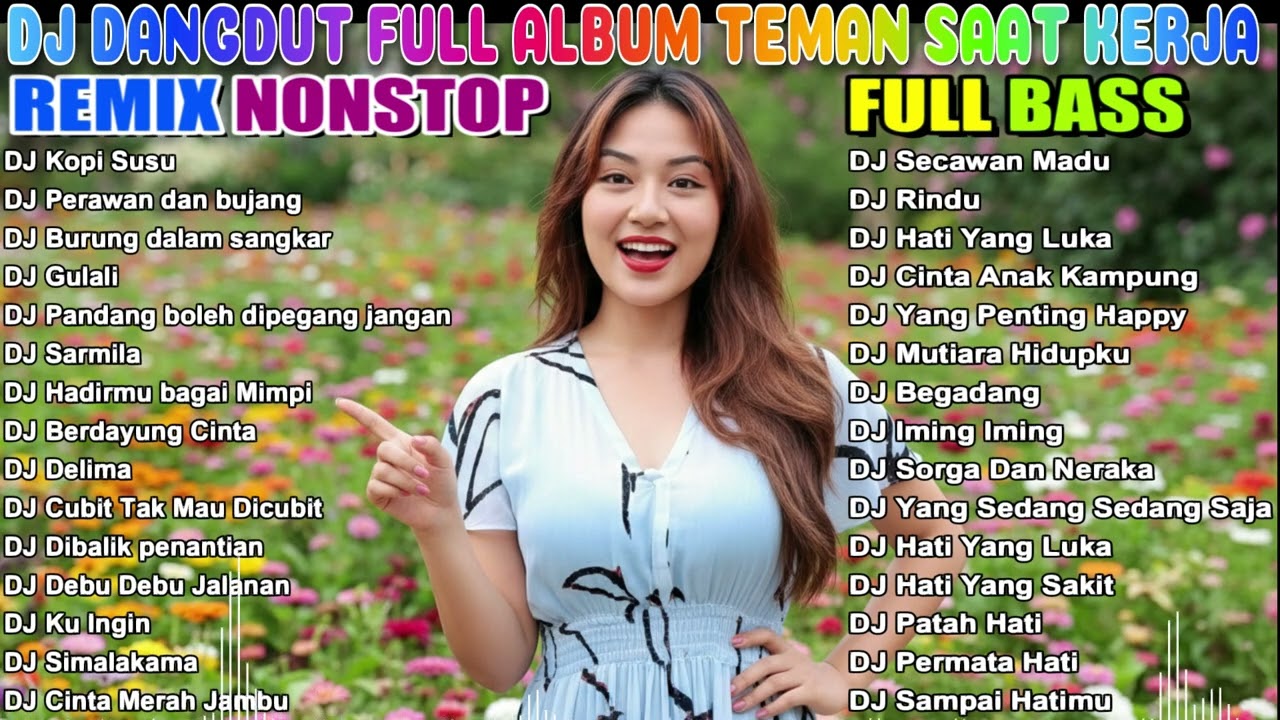 DJ DANGDUT NONSTOP FULL ALBUM BASS EMPUK 😌 DJ DANGDUT SANUY NONSTOP - ENAK BUAT SANTAI