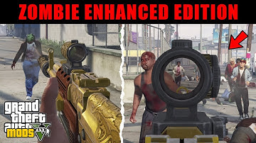 How to Install & Play Zombie Enhanced Edition (2025) GTA 5 MODS