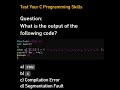 C Multidimensional Array MCQ | What Happens with printf("%s", a)? | Pointer Decay Trick