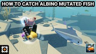Abyss - How to Catch Albino Mutated Fish