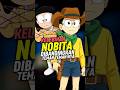 Kelebihan Nobita Yang Tidak di Miliki Teman Temannya #shorts