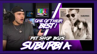 First Time Hearing Pet Shop Boys SUBURBIA (100% FIRE!) | Dereck Reacts