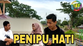 PENIPU HATI (Short Movie)