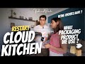 Cloud Kitchen Restart | What Packaging Products We Use? | Kitne Orders Aaye?