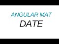 Angular Material Date
