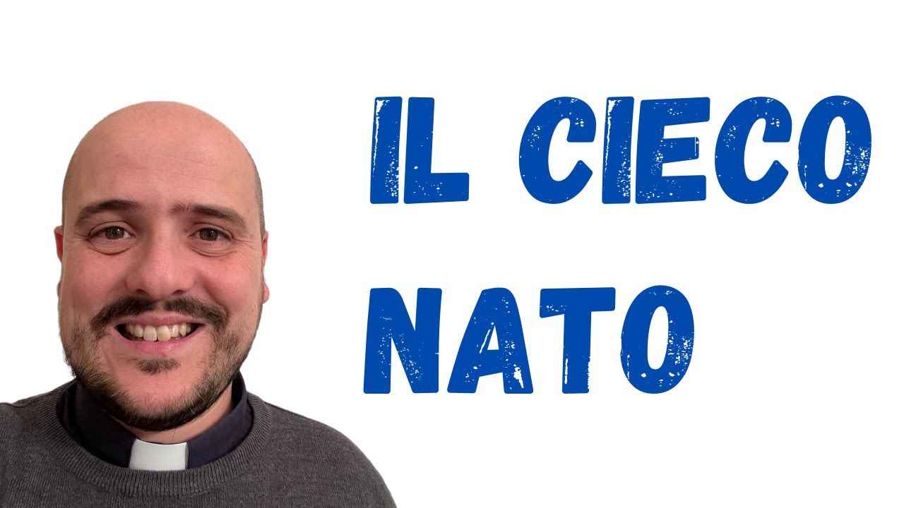 Il cieco nato