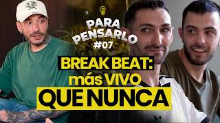 BAD LEGS Y SEEKFLOW: Prodigios del Break Beat - PARA PENSARLO