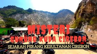 UNVEILING THE HISTORY OF MOUNTAIN KUDA CIREBON, THE KROMONG MOUNTAIN GROUP, THE SUPERIOR RULER OF...