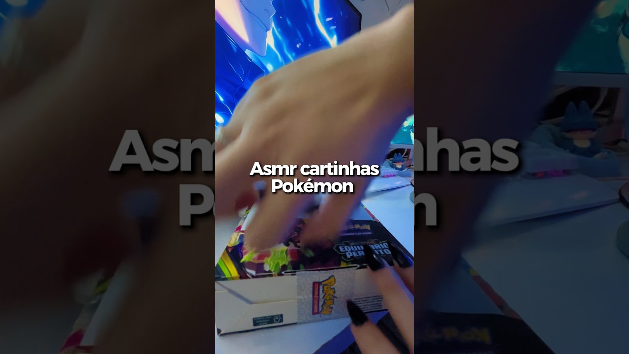 Asmr de hoje com tema novo!! Abrindo cartinhas Pokémon #asmr #unboxing #pikachu #pokemon