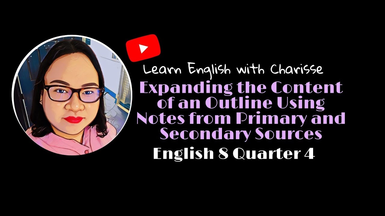 Expanding The Content Of An Outline Using Notes From Primary And Expanding The Content Of An Outline Using Notes From Primary And