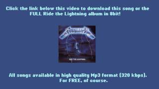 Metallica - Fade to Black 8bit (NES style) @bernieman82