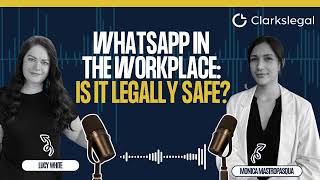 WhatsApp in the workplace: Is it legally safe