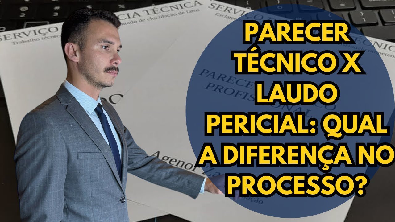 Parecer técnico x Laudo pericial: qual a diferença no processo? - YouTube