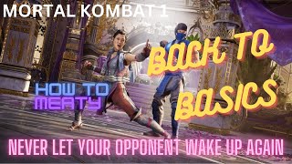 Mortal Kombat 1: Back to Basics #8 Meaty Attacks (never let your opponent get off the ground)