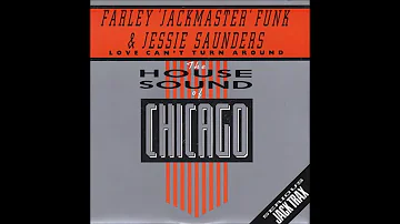 Farley "Jackmaster" Funk - Love Can't Turn Around (Club Mix)