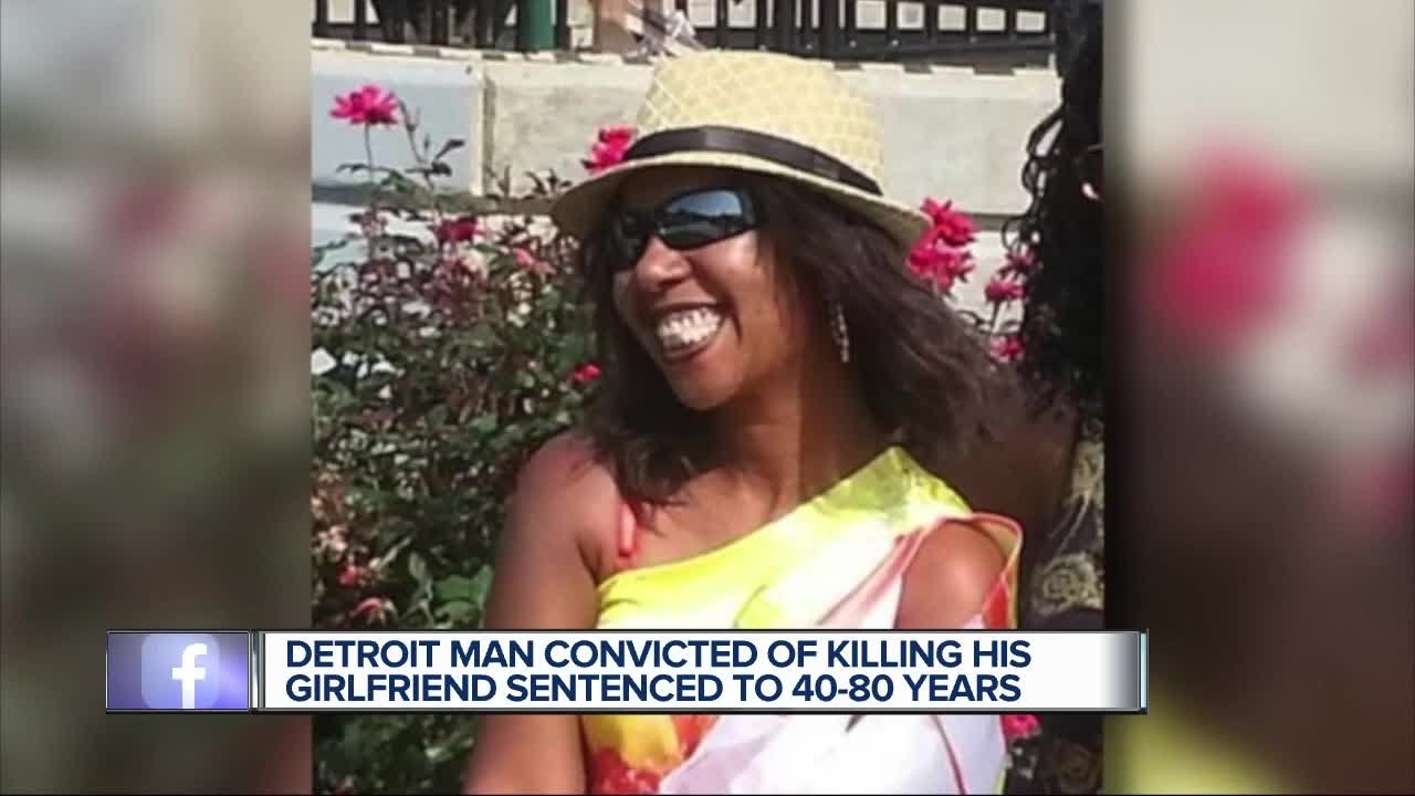 Detroit man convicted of killing his girlfriend sentenced ...