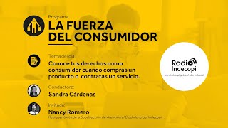 Conoce tus derechos como consumidor - La Fuerza del Consumidor 10/08/2021 Conoce tus derechos como consumidor - La Fuerza del Consumidor 10/08/2021