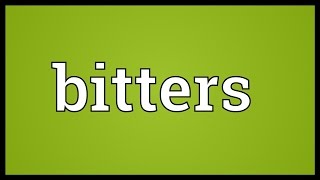 Bitters Meaning