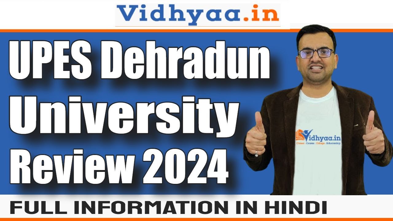 UPES UNIVERSITY DEHRADUN CAMPUS REVIEW 2023 | COURSES | FEE STRUCTURE |  ADMISSION | PLACEMENT - YouTube