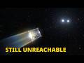 Why Even the Closest Star Remains Practically Unreachable