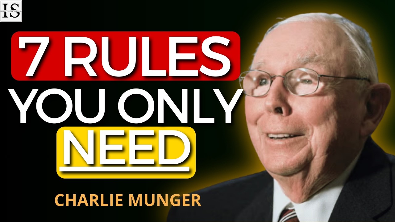 Charlie Munger: You Only Need 7 Rules To Become Rich