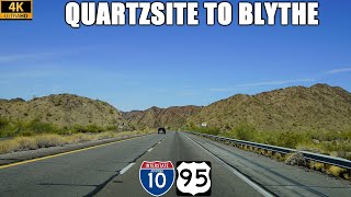 Interstate 10 & US-95: Quartzsite, Arizona to Blythe, California
