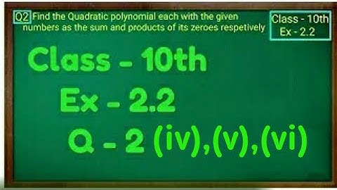 class-10th, Ex-2.2, Q-2(iv)(v)(vi), ch-2 polynomials | NCERT | CBSE |parveen classes