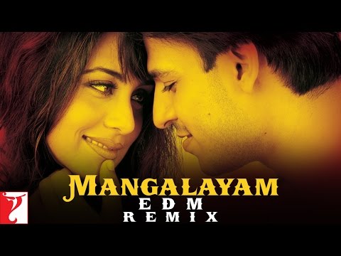 Mangalayam EDM Remix: Saathiya | Rani Mukerji | Vivek Oberoi | Remix - DJ Rink - Mangalayam EDM Remix: Saathiya | Rani Mukerji | Vivek Oberoi | Remix - DJ Rink