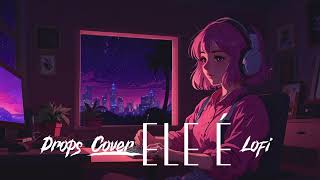 My Secret Time Ele  lofi Dropscover Jonh Dias 