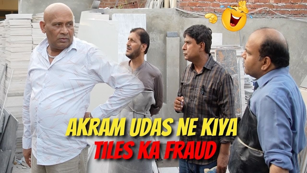 Akram Udas Ne Kiya Tiles Ka Fraud || New Comedy Video 2025 || @AkramUdasOfficial