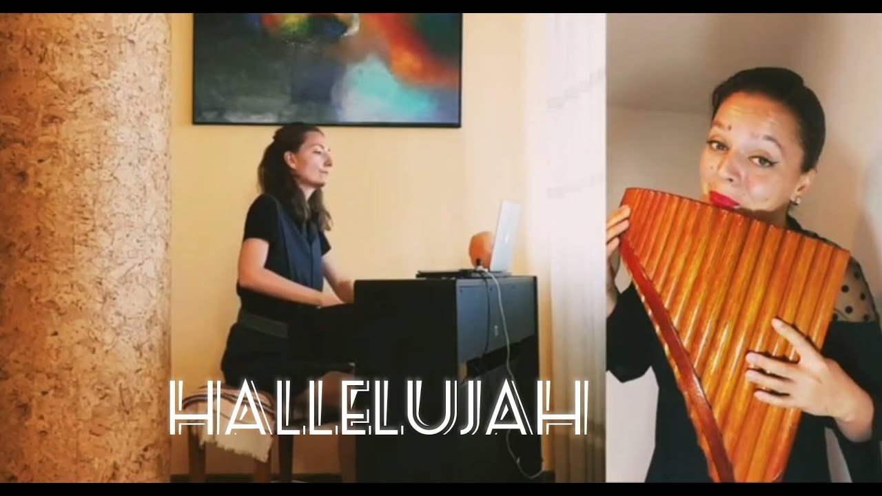 HallelujahPan Flute & Piano Gulea & Roxana Belibou) YouTube