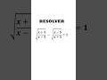 9. RESOLVER l Ecuaciones Irracionales #ecuaciones #algebra #maths