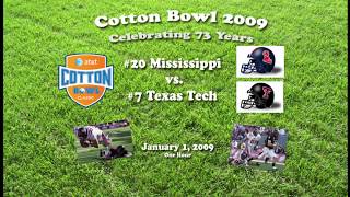 2009 Cotton Bowl (Ole Miss v Texas Tech) One Hour