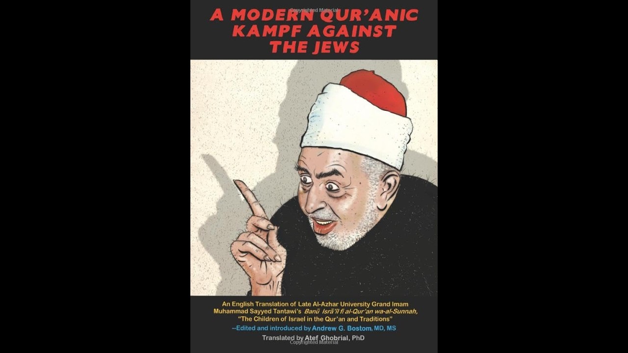 Dr. Andrew Bostom - The Roots of Islamic Jew-Hatred (THE SAAD TRUTH2002) - YouTube