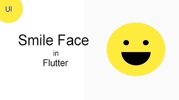 Build Smiley Face using Custom Painter in Flutter