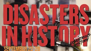 Disasters in History: September 22-28
