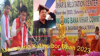 Maha Katincibor Dhana 2023 / Venerable Bhante Dhamma Speech ☸️☸️☸️/ Chakma Vlogs ||